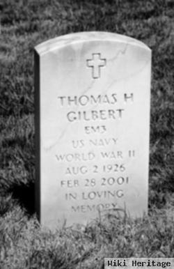 Thomas H Gilbert