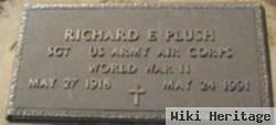 Richard E. Plush