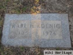 Karl H Koenig