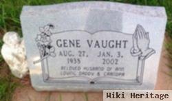 Eugene A "gene" Vaught