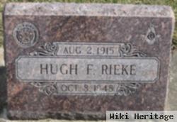 Hugh F Rieke