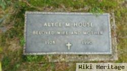 Alyce M. House