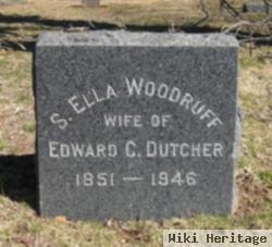 Ella S Woodruff Dutcher