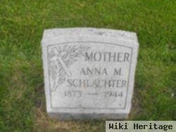 Anna Maria Schneider Schlachter