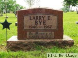 Larry E. Bye