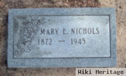 Mary E. Nichols