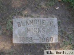 Blanche E. Hicks