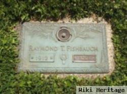 Raymond Theodore Fishbaugh