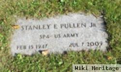 Stanley E Pullen, Jr