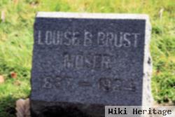 Louise B. Brust Moser