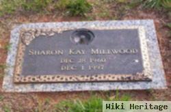 Sharon Kay Millwood