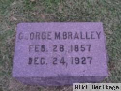 George M. Bralley