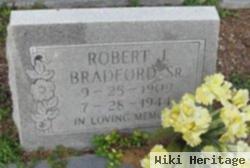 Robert J Bradford, Sr