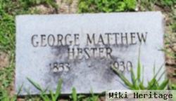 George Matthew Hester