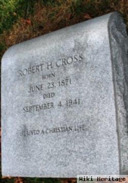 Robert H Cross