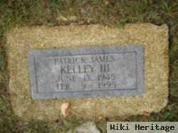 Patrick James Kelley, Iii