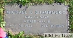 Michael B Shamrock, Sr