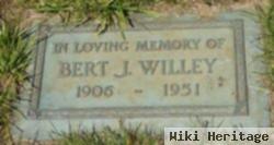 Bert J Willey