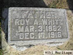 Roy A. White