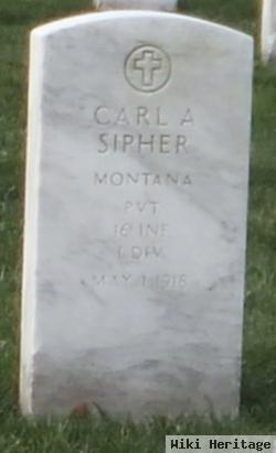 Pvt Carl A Sipher