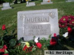 Charles J. Mutrux