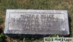 Lieut Walter Raymond Miller