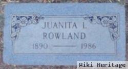 Juanita L Rowland