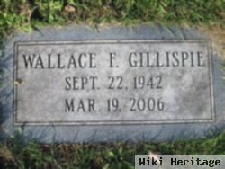 Wallace F Gillispie