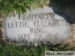 Lettie Elizabeth Ring Whitaker