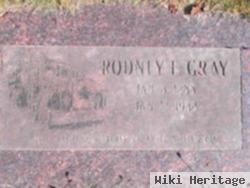 Rodney E Gray