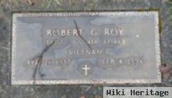 Robert G Roy