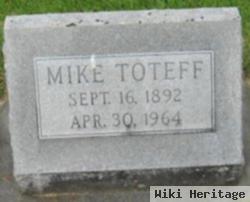 Mike Toteff