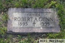 Robert A Gunn