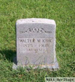 Walter M. Kirk