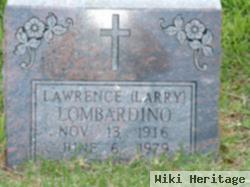 Lawrence "larry" Lombardino