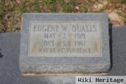 Eugene W Qualls