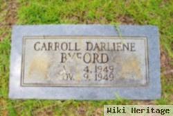 Carroll Darliene Byford