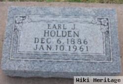 Earl J. Holden