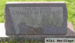 Charles M. Foreman