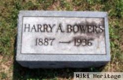 Harry A. Bowers