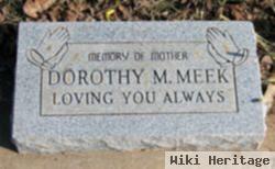 Dorothy M Meek