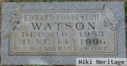 Edward Forrest Watson, Iii