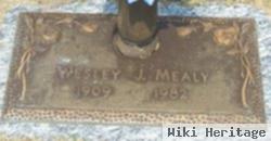 Wesley J. Mealy