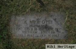 Kenneth Michael "mike" Otte