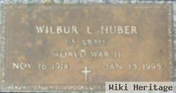 Wilbur L. Huber