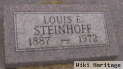 Louis E Steinhoff