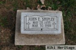 John E. Shipley