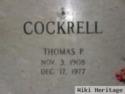 Thomas P Cockrell