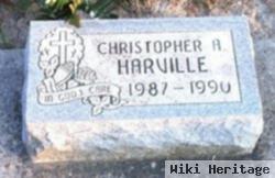 Christopher A Harville