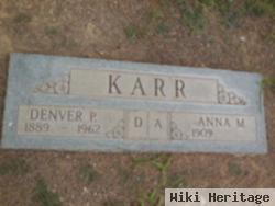 Denver P. Karr